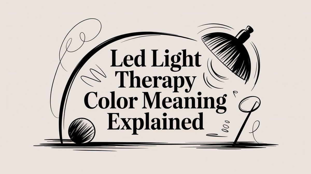 LED Light Therapy Color Meaning Explained